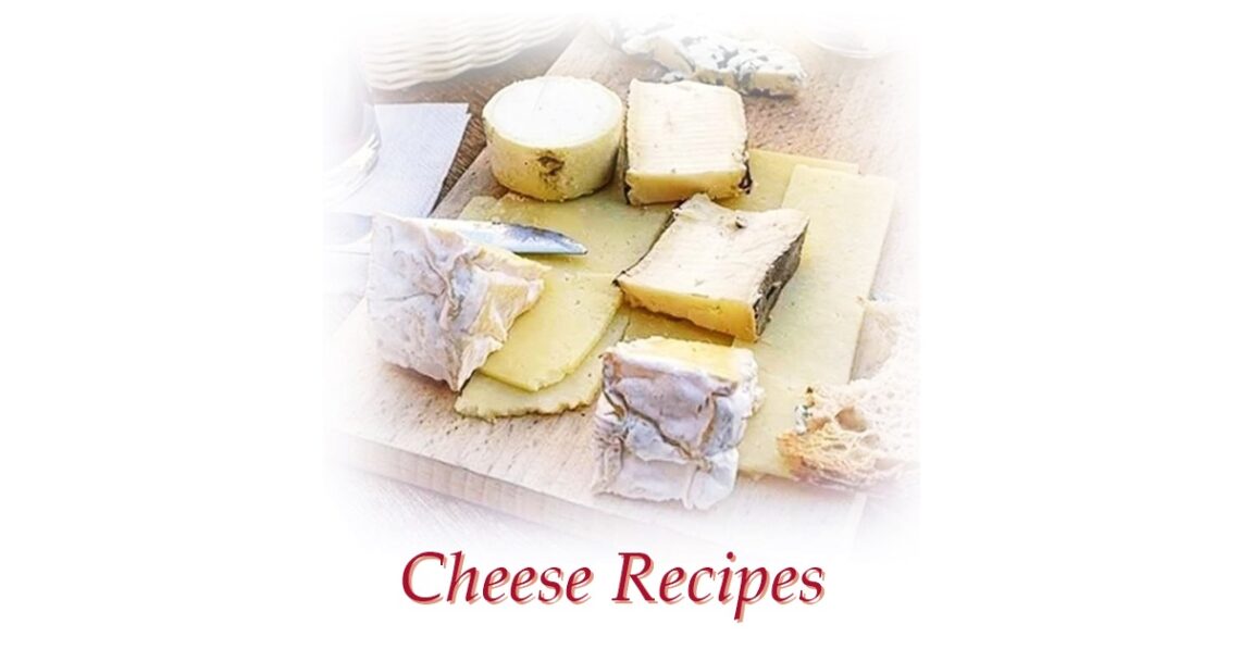 cheese recipes